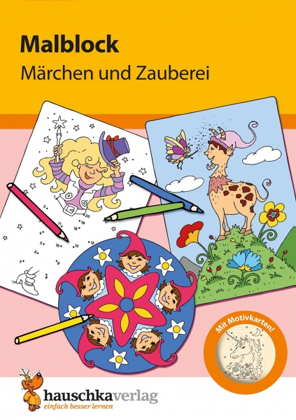 602 Malblock - Märchen und Zauberei