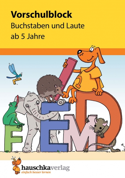 Vorschulblock - Buchstaben und Laute ab 5 Jahre