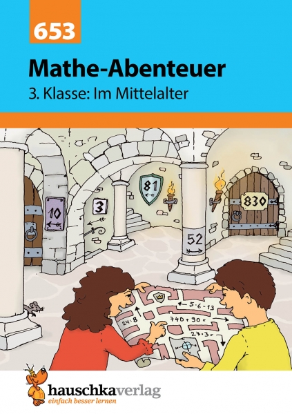653 Mathe - Abenteuer im Mittelalter 3.Klasse